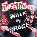 Fingathing - Walk In Space - 12"