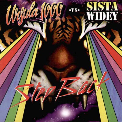 Ursula 1000 vs. Sista Widey - Step Back - 12"