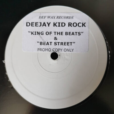 Deejay Kid Rock - King Of The Beats / Beat St - 12", Promo, W/Lbl