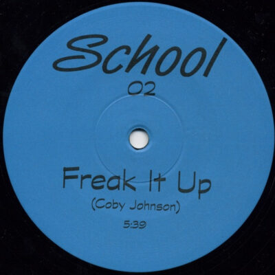 Coby Johnson - Freak It Up / Jewel Of The Jinx - 12"