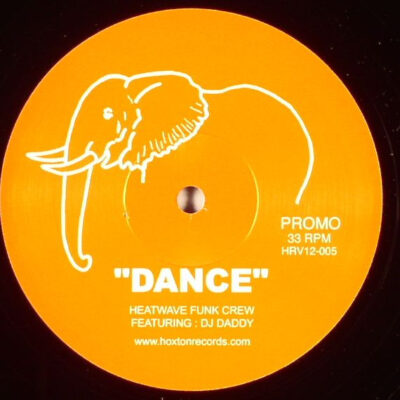 Heatwave Funk Crew Featuring DJ Daddy - Dance - 12", S/Sided, Promo