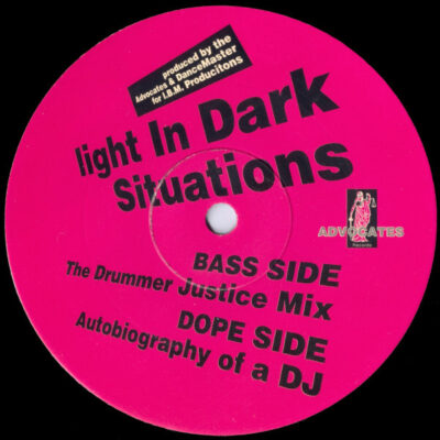 The Advocates & DanceMaster - Light In Dark Situations - 12"
