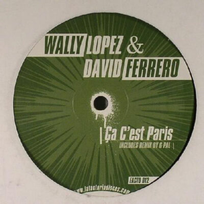 Wally Lopez & David Ferrero - Ça C'est Paris - 12"