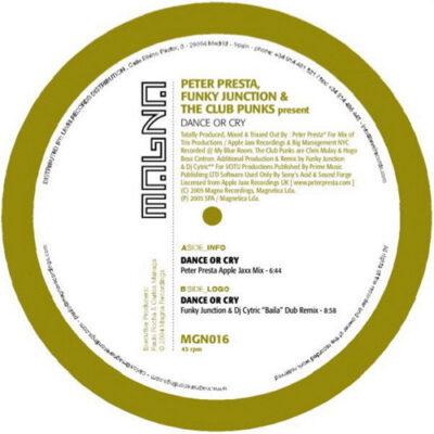 Peter Presta, Funky Junction & The Club Punks - Dance Or Cry - 12"