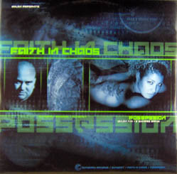 Faith In Chaos - Possession - 12"