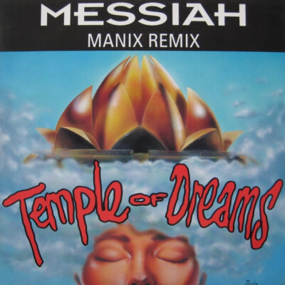 Messiah - Temple Of Dreams (Manix Remix) - 12"