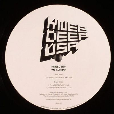 Knee Deep - Me Kumba! - 12"