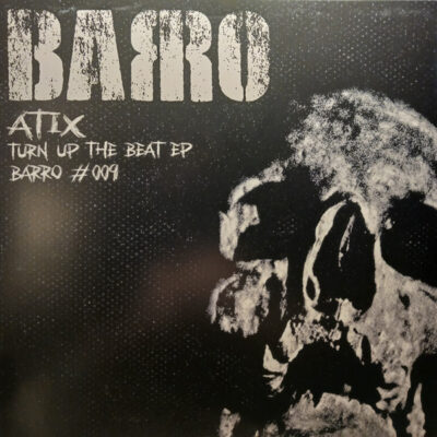Atix - Turn Up The Beat EP - 12"