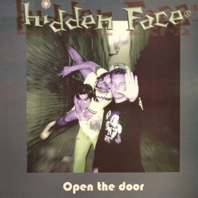 Hidden Face - Open The Door - 12"